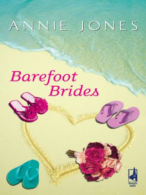 [The Barefoot Believers 02] • Barefoot Brides